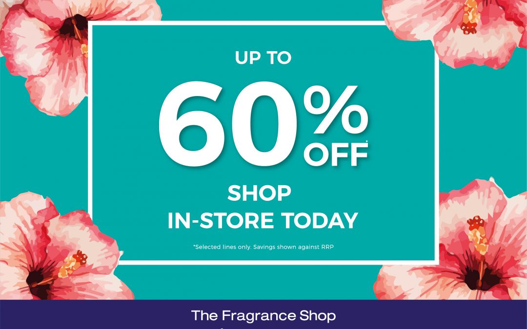 Up to 60% Off at The Fragrance Shop