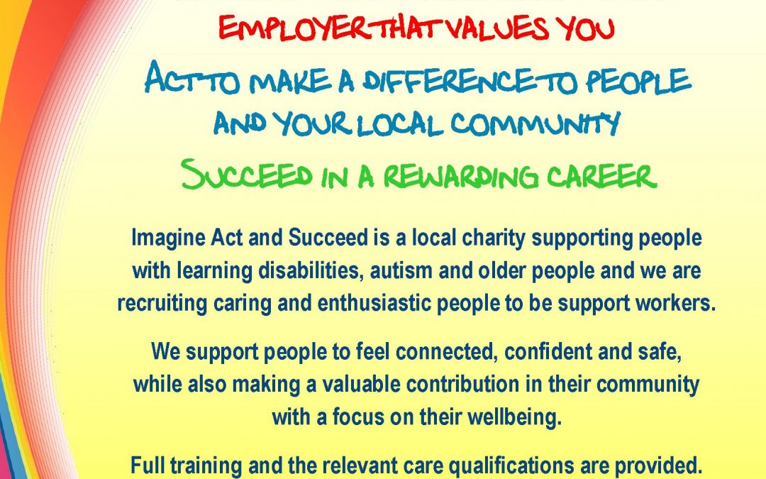 Imagine, Act & Succeed Recruitment Day