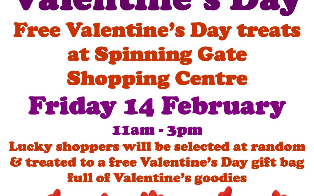 Valentine’s Day at Spinning Gate Shopping Centre