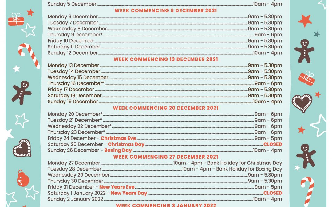 Christmas Centre Opening Hours